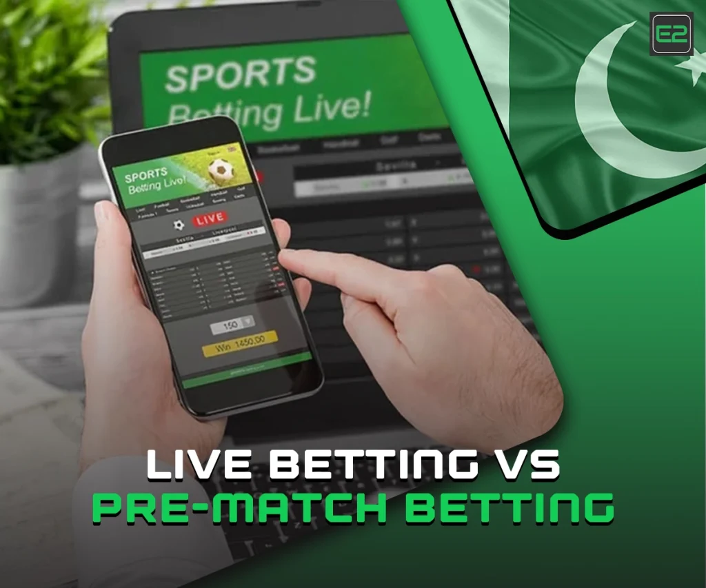 Live Betting on E2Bet Pakistan