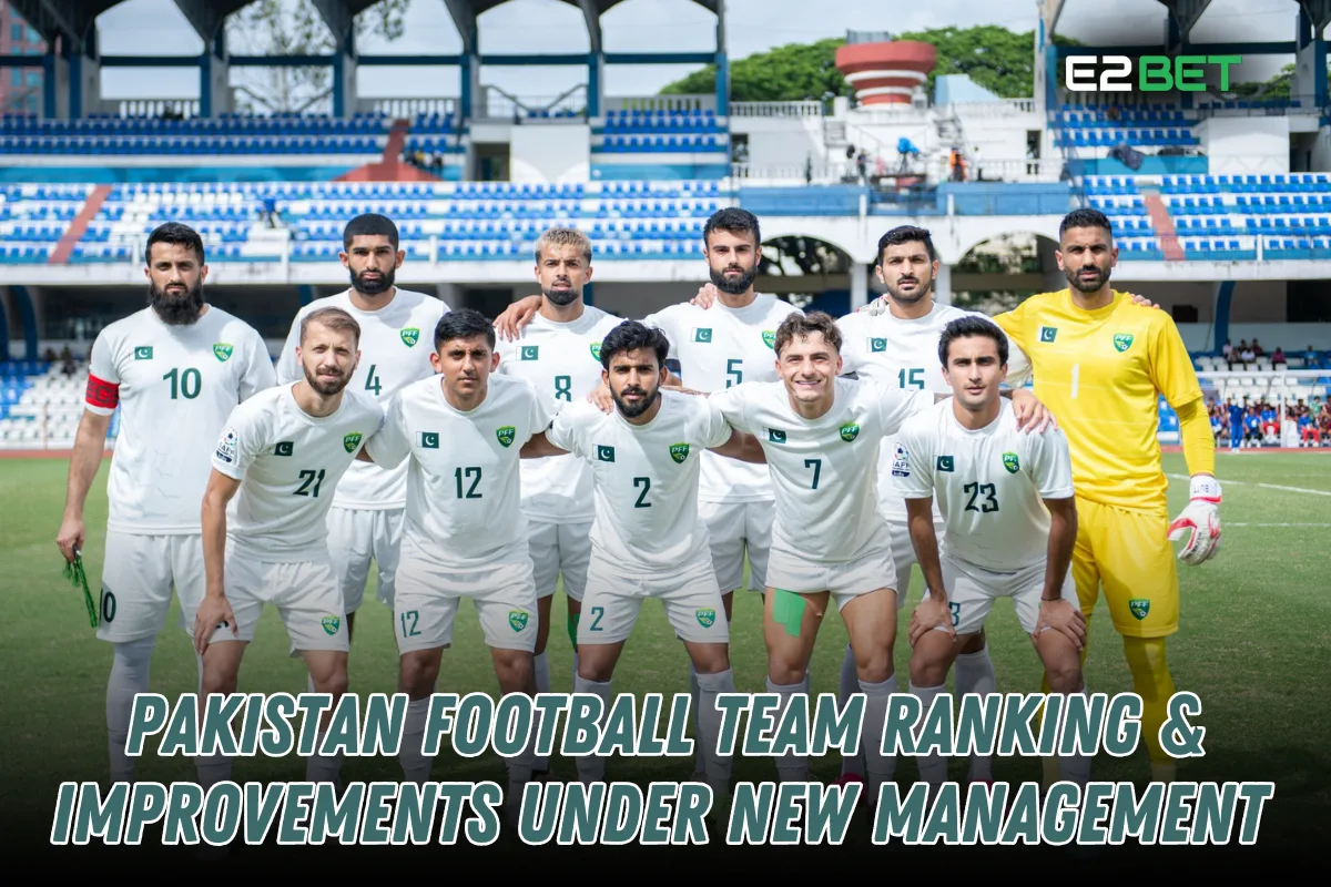 Pakistan Football Team Ranking & Progress Under New Management

